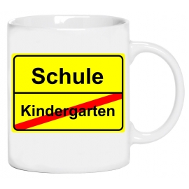 Schulanfang ! Kakao Becher Schule Ortsschild Kindergarten Abschi