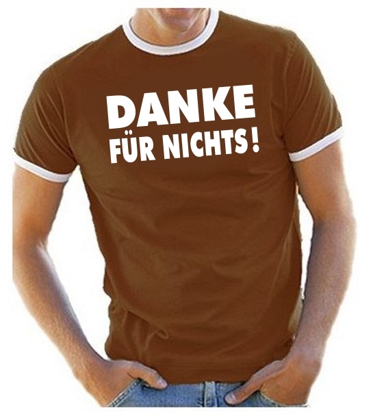 DANKE FÜR NICHTS - RINGER T-SHIRT