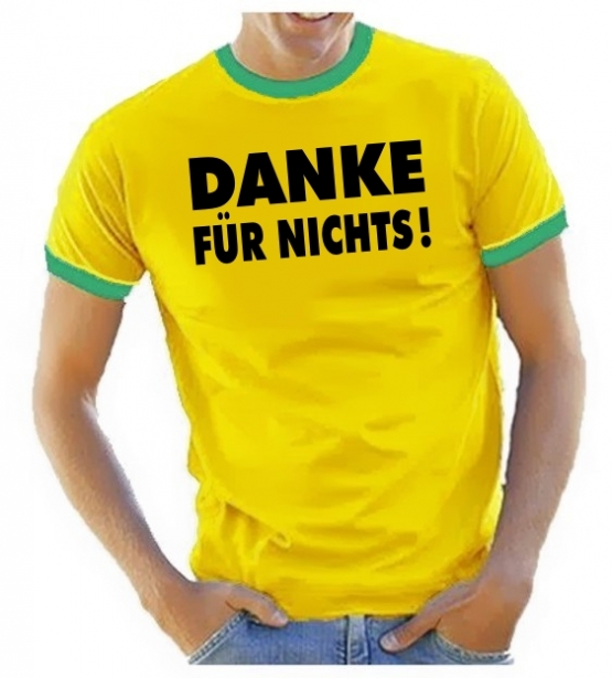 DANKE FÜR NICHTS - RINGER T-SHIRT