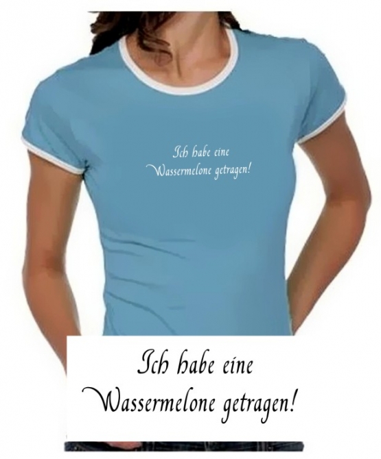 Ich habe eine Wassermelone getragen ! DIRTY DANCING Girly Ringer