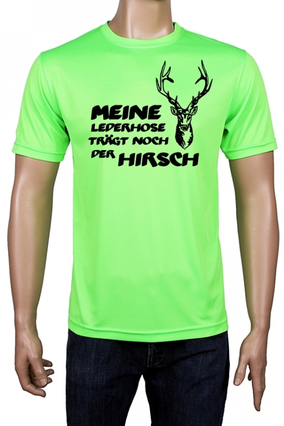 Meine Lederhose trägt noch der Hirsch - Oktoberfest NEON T-Shirt