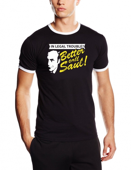 In legal troube ? Better call Saul ! RINGER T-Shirt div. Farben