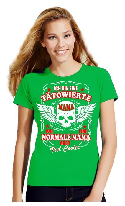 Ich bin eine tätowierte Mama, wie eine normale Mama. Aber viel c