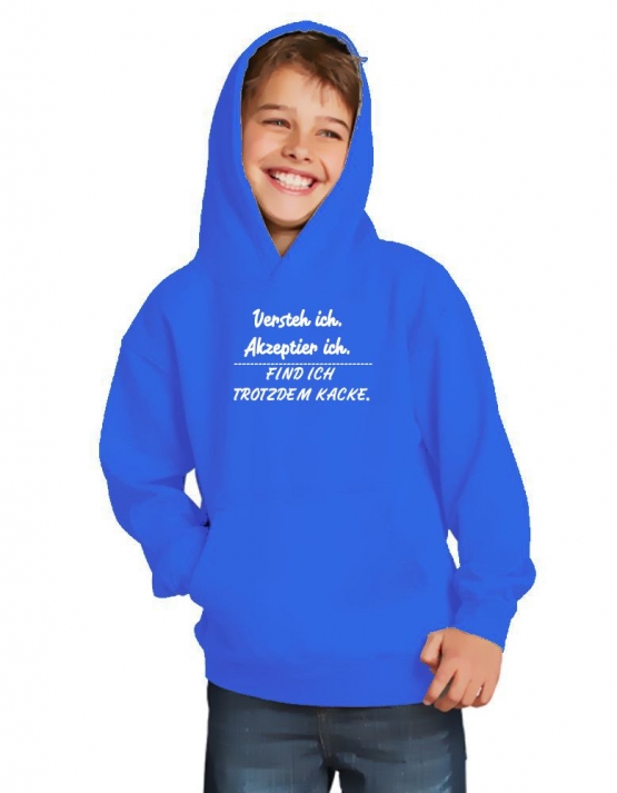 Akzeptier ich, versteh ich, finde ich trotzden kacke ! Hoodie Sweatshirt mit Kapuze Gr. 116 128 140 152 164 cm Halloween