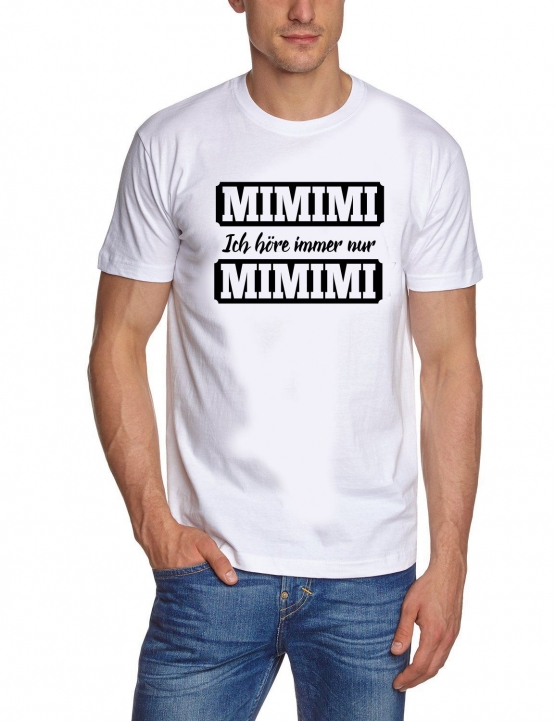 MIMIMI Ich höre immer nur MIMIMI !  ORIGINAL schwarz Grössen S M L XL 2XL 3XL 4XL 5XL