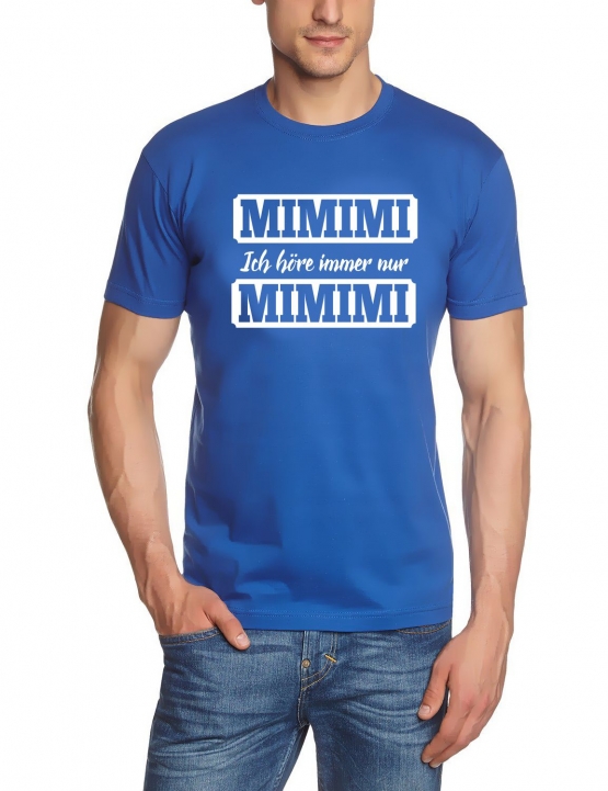 MIMIMI Ich höre immer nur MIMIMI !  ORIGINAL schwarz Grössen S M L XL 2XL 3XL 4XL 5XL