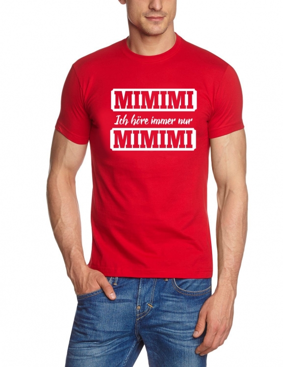 MIMIMI Ich höre immer nur MIMIMI !  ORIGINAL schwarz Grössen S M L XL 2XL 3XL 4XL 5XL