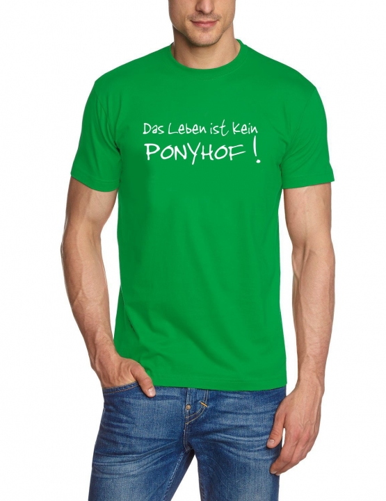 Das Leben ist kein Ponyhof T-SHIRT vers. FARBEN