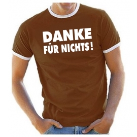 DANKE FÜR NICHTS - RINGER T-SHIRT