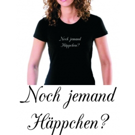 Noch jemand Häppchen ? Fußball Weltmeisterschaft T-Shirt GIRLY_S