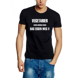 VEGETARIER essen meinem Essen das Essen weg ! T-SHIRT