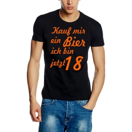 Kauf mir ein BIER in bin jetzt 18 - 18.Geburtstag T-SHIRT