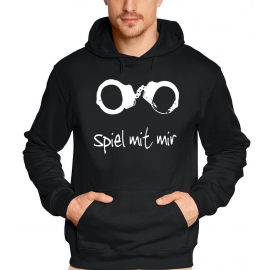 Spiel mit mir ! HOODIE SWEATSHIRT XS - XXXL