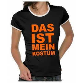 Das ist mein KOSTÜM Girly Ringer S M L XL