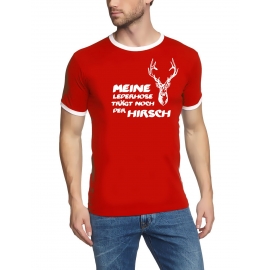 Meine Lederhose trägt noch der Hirsch ! Ringer T-Shirt S - XXL v