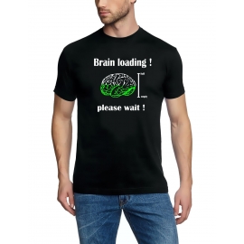 Brain Loading !  please wait ! T-Shirt  S M L XL 2XL 3XL 4XL 5XL