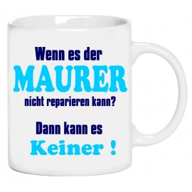 Maurer Becher ! Wenn es der Maurer nicht reparieren kann? Dann k