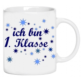 Ich bin 1. Klasse ! Jungen Schulanfang ! Kakao Becher Schule  Ki