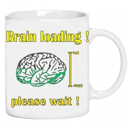 Brain loading! Please wait! coole-fun-t-shirts! Kaffeebecher!