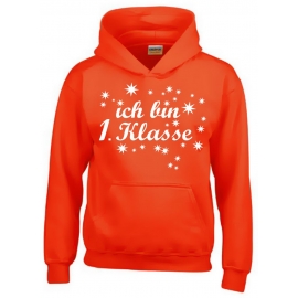 Ich bin 1. Klasse Hoodie Sweatshirt mit Kapuze für Mädchen zur Einschulung Schulanfang Hoodie Sweatshirt mit Kapuze Gr. 116 128 140 152 cm