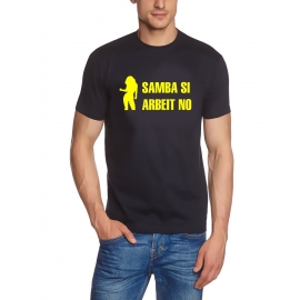 + SAMBA SI, ARBEIT NO T-Shirt dunkelblau S - XXXL