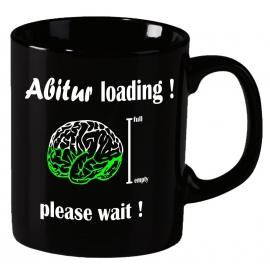 Abitur Loading ! Please wait ! ABI  Becher coole-fun-t-shirts Becher SCHWARZ Kaffeetasse Schule Abschluss Klasse