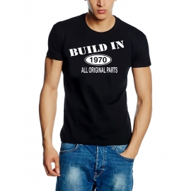 Built In 1970 all original parts !  T-Shirt Geburtstag Jubiläum Birthday S M L XL XXL 3XL 4XL 5XL auch als Sweatshirt mit Kapuze