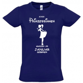 Echte Prinzessinnen wurden im Januar geboren ! Mädchen Geburtstag T-SHIRT Kids Gr.128 - 164 cm Prinzessin Birthday Party Feiern