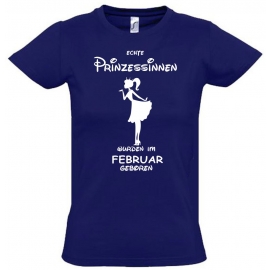 Echte Prinzessinnen wurden im Februar geboren ! Mädchen Geburtstag T-SHIRT Kids Gr.128 - 164 cm Prinzessin Birthday Party Feiern