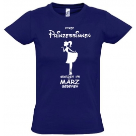 Echte Prinzessinnen wurden im März geboren ! Mädchen Geburtstag T-SHIRT Kids Gr.128 - 164 cm Prinzessin Birthday Party Feiern