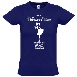 Echte Prinzessinnen wurden im Mai geboren ! Mädchen Geburtstag T-SHIRT Kids Gr.128 - 164 cm Prinzessin Birthday Party Feiern