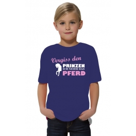 Vergiss den Prinzen ich nehm das Pferd ! Mädchen Reiten T-SHIRT Kids Gr.128 - 164 cm Voltegieren, Springreiten, Reitunterricht, Reiturnier