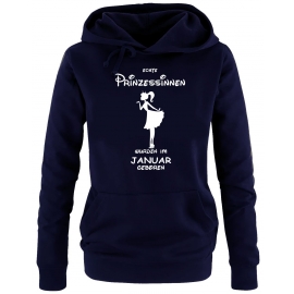 Echte Prinzessinnen wurden im Januar geboren ! Damen - Mädchen Geburtstag HOODIE Sweatshirt mit Kapuze Gr.S M L XL Prinzessin Birthday Party Feiern