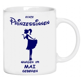 Echte Prinzessinnen wurden im Mai geboren ! coole-fun-t-shirts Becher weiss Kaffeetasse Party feiern Geburtstag