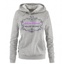 Auch eine Prinzessin ballert Dir eine ! Damen - Mädchen Geburtstag HOODIE Sweatshirt mit Kapuze Gr. S M L XL Prinzessin Birthday Party Feiern