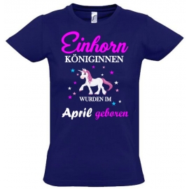 Einhorn Königinnen wurden im April geboren ! Unicorn Hoodie oder Shirt Kids Gr.116 128 140 152 164 cm Einschulung, erster Schultag, 1. Klasse, Kindergartenabschieds Shirt