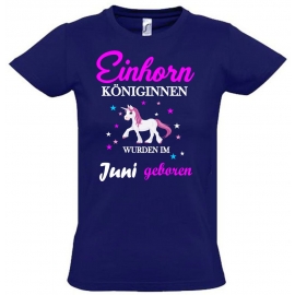 Einhorn Königinnen wurden im Juni geboren ! Unicorn Hoodie oder Shirt Kids Gr.116 128 140 152 164 cm Einschulung, erster Schultag, 1. Klasse, Kindergartenabschieds Shirt