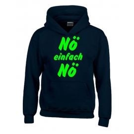 NÖ einfach NÖ ! Hoodie Sweatshirt mit Kapuze Gr. 116 128 140 152 164 cm