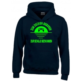 ZUM ZOCKEN GEBOREN - ZUR SCHULE GEZWUNGEN ! Hoodie Sweatshirt mit Kapuze Gr. 116 128 140 152 164 cm