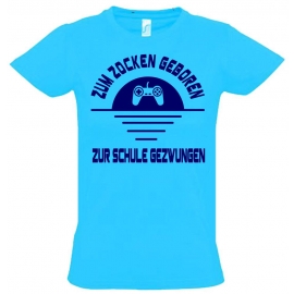 ZUM ZOCKEN GEBOREN - ZUR SCHULE GEZWUNGEN ! T-Shirt Gr. 116 128 140 152 164 cm