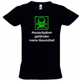 Hausaufgaben gefährden meine Gesundheit ! T-Shirt Gr. 116 128 140 152 164 cm