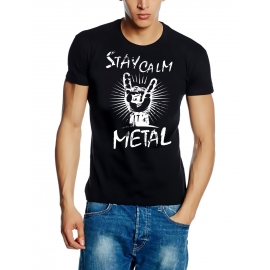 Stay Calm - its METAL !   T-Shirt oder Hoodie SCHWARZ S M L XL 2XL 3XL 4XL 5XL