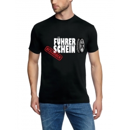 Führerschein bestanden - Reifen T-Shirt zur Führerscheinprüfung, praktische Prüfung, Fahranfänger Schwarz S M L XL 2XL 3XL 4XL 5XL