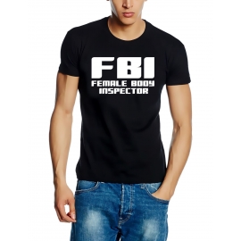 FBI female body inspector  t-shirt