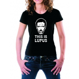 THIS IS LUPUS - DR. HOUSE GIRLY T-SHIRT